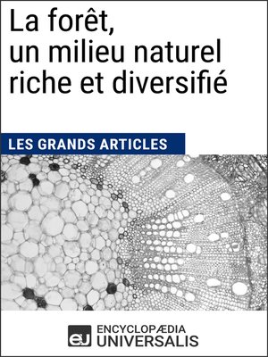 cover image of La forêt, un milieu naturel riche et diversifié